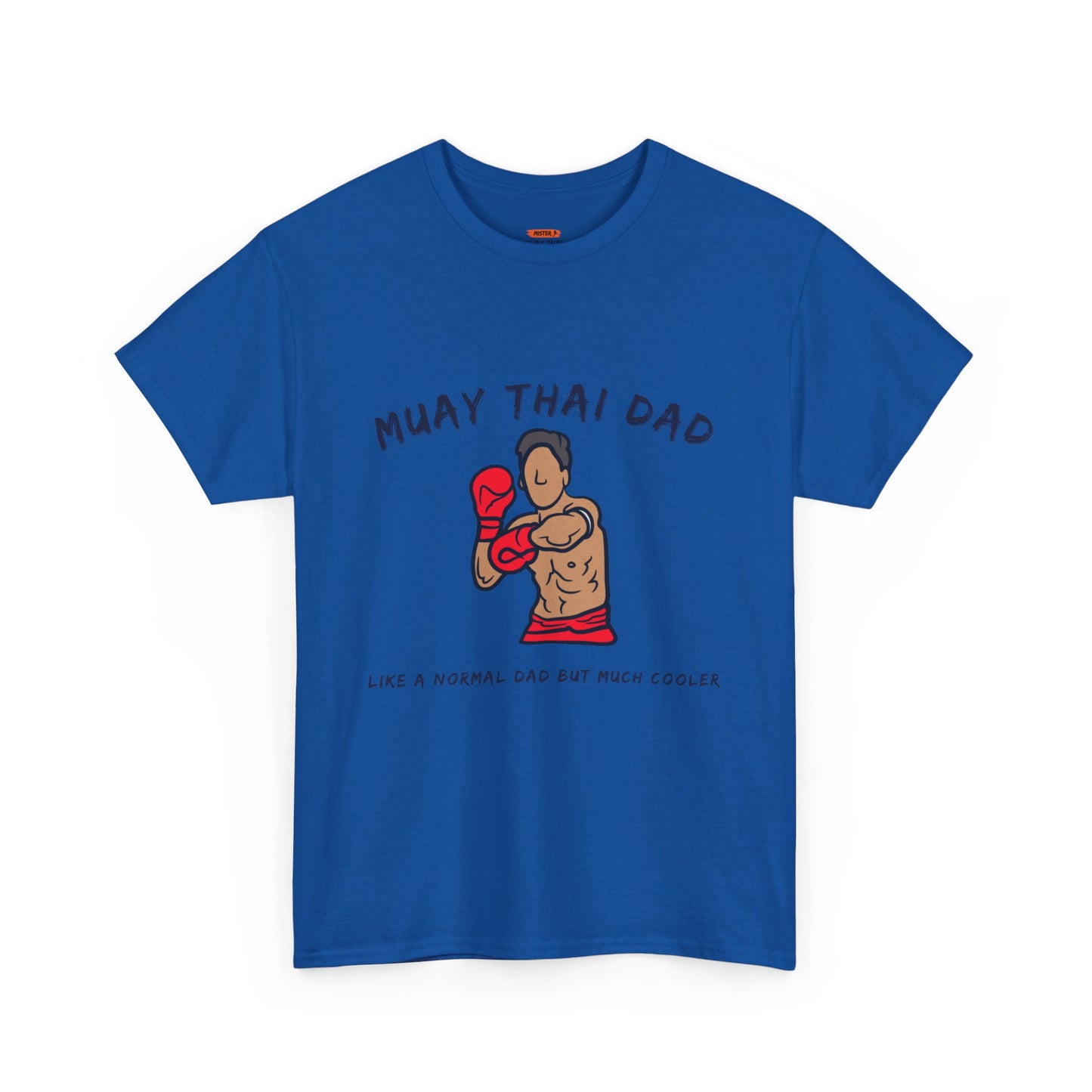 Muay Thai Dad - Mistermuaythai