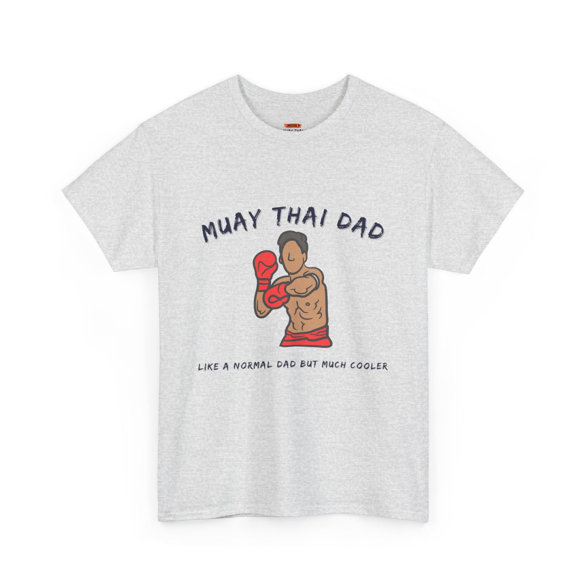 Muay Thai Dad - Mistermuaythai