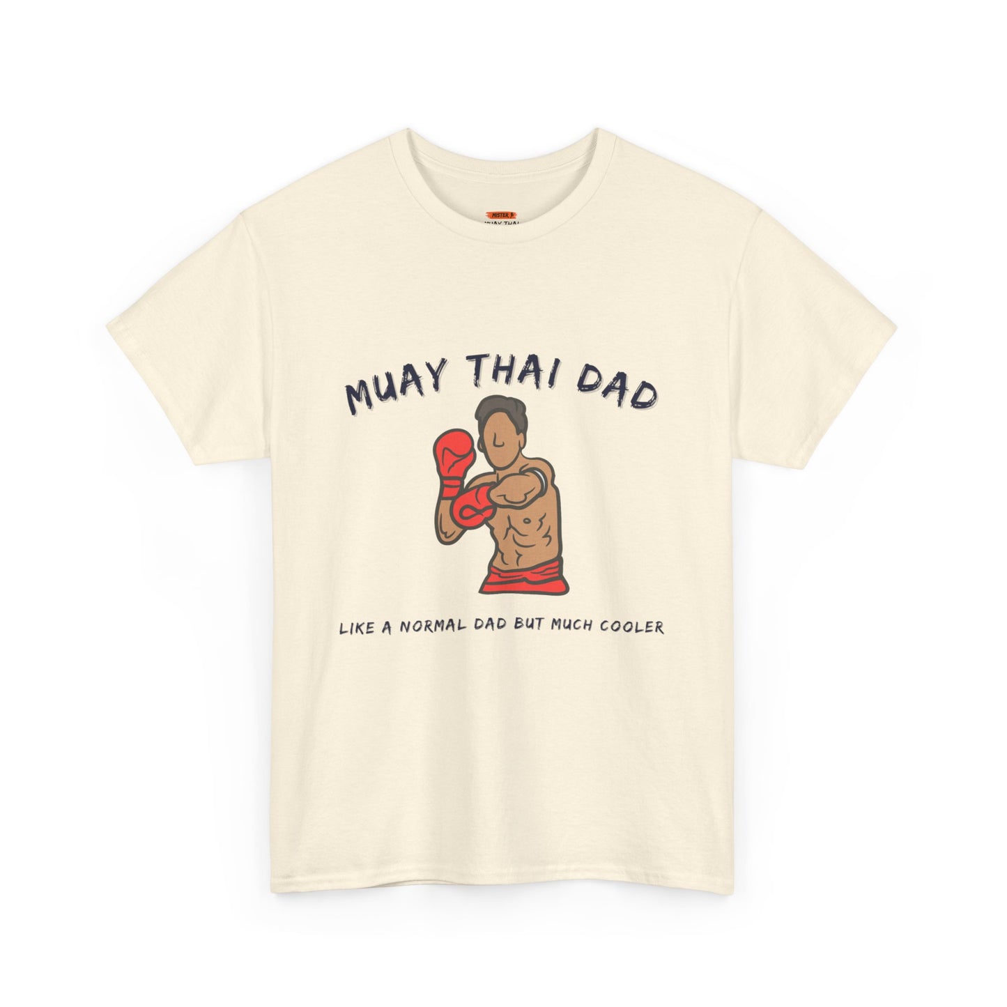 Muay Thai Dad - Mistermuaythai