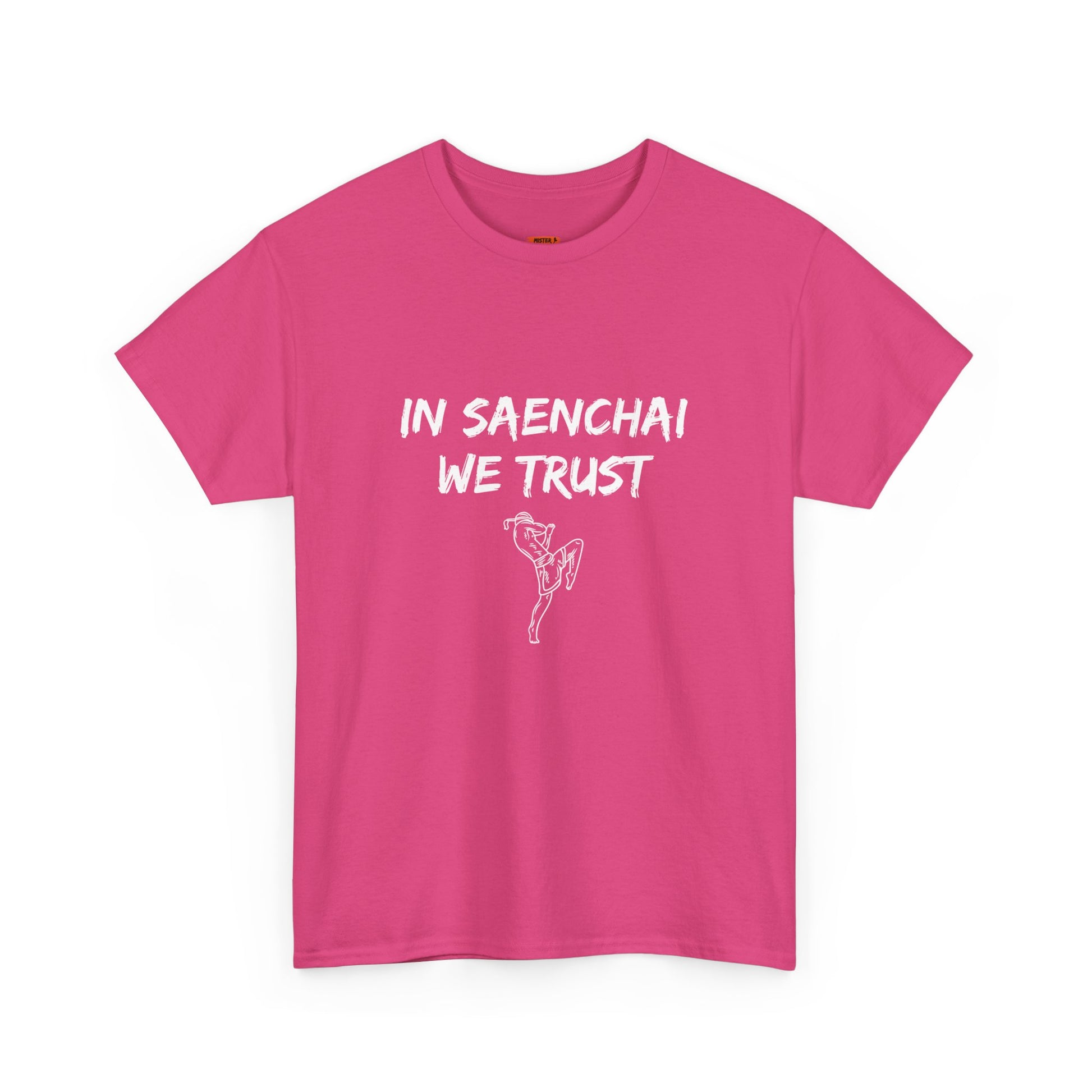 In Saenchai We Trust Tee Shirt - Mistermuaythai