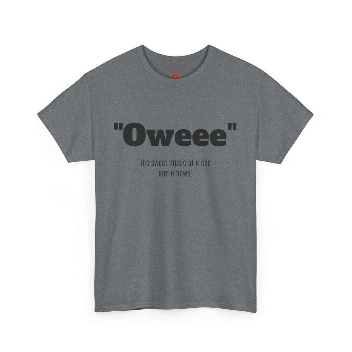 Oweee Shirt - Mistermuaythai