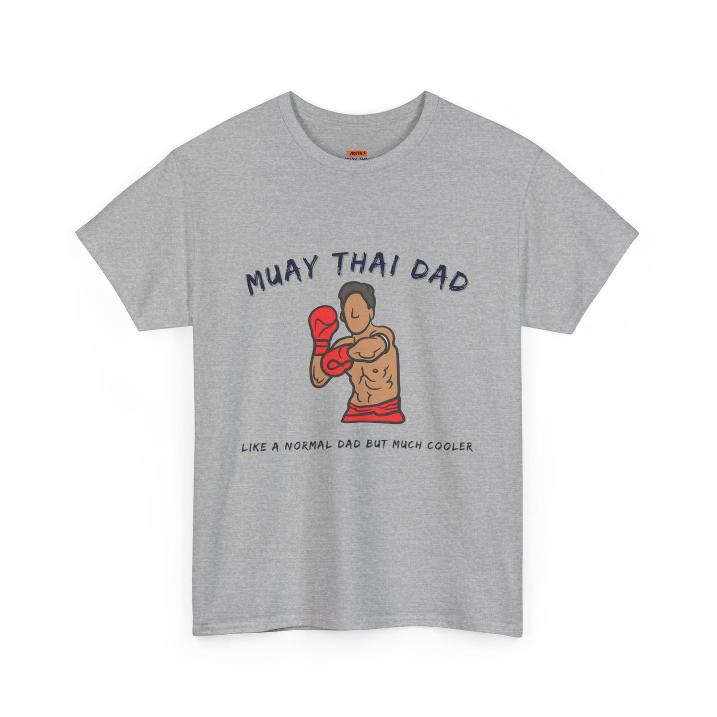 Muay Thai Dad - Mistermuaythai