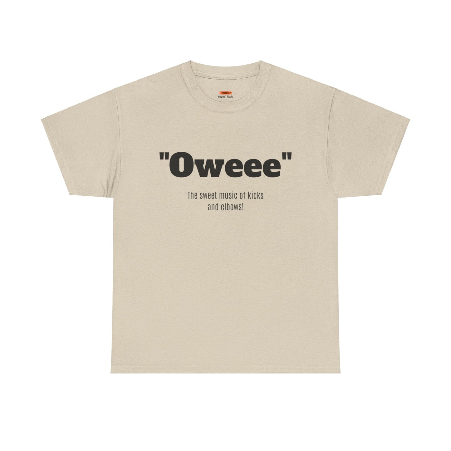 Oweee Shirt - Mistermuaythai