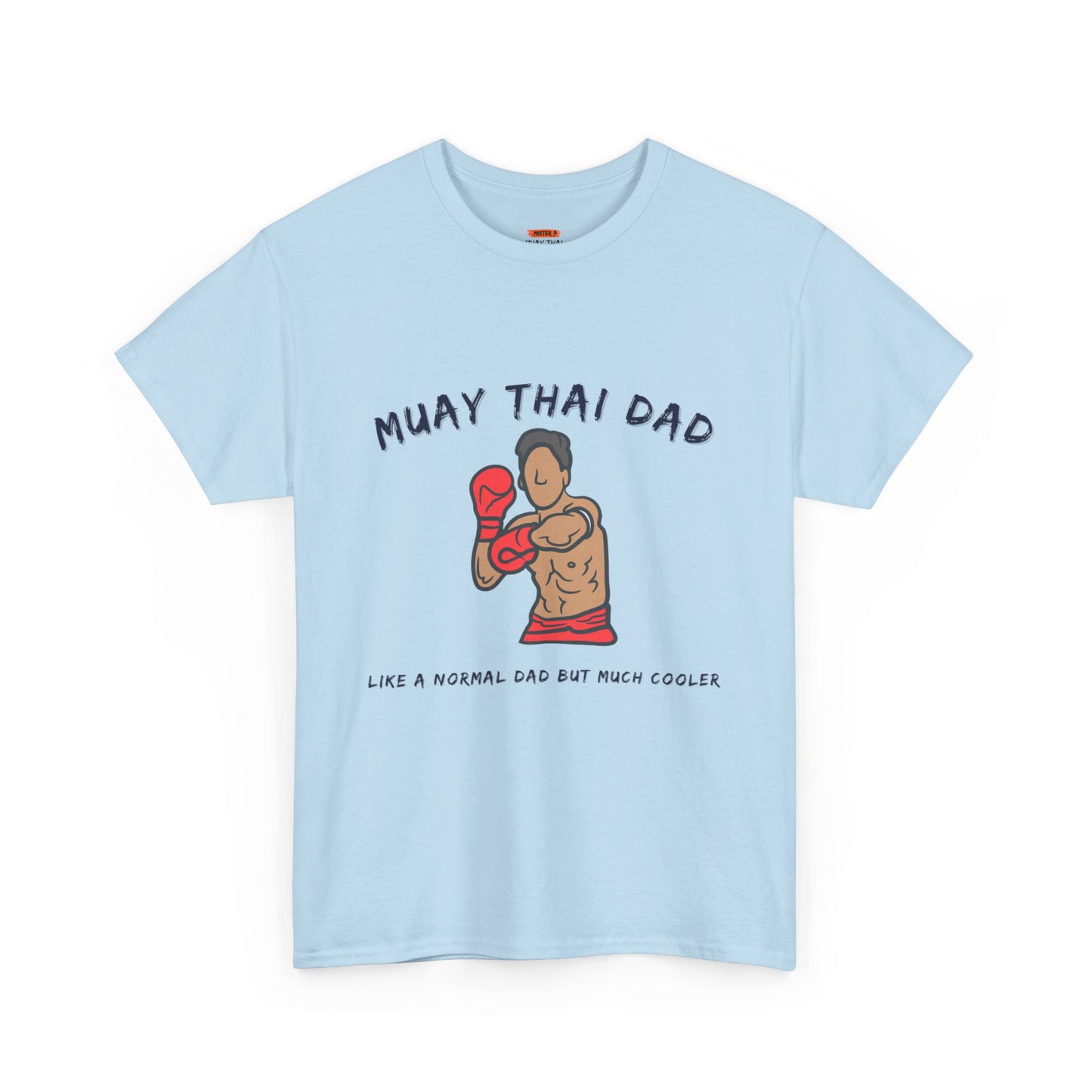 Muay Thai Dad - Mistermuaythai